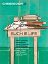 Griffith REVIEW, Volume 33 (eBook): Such is Life